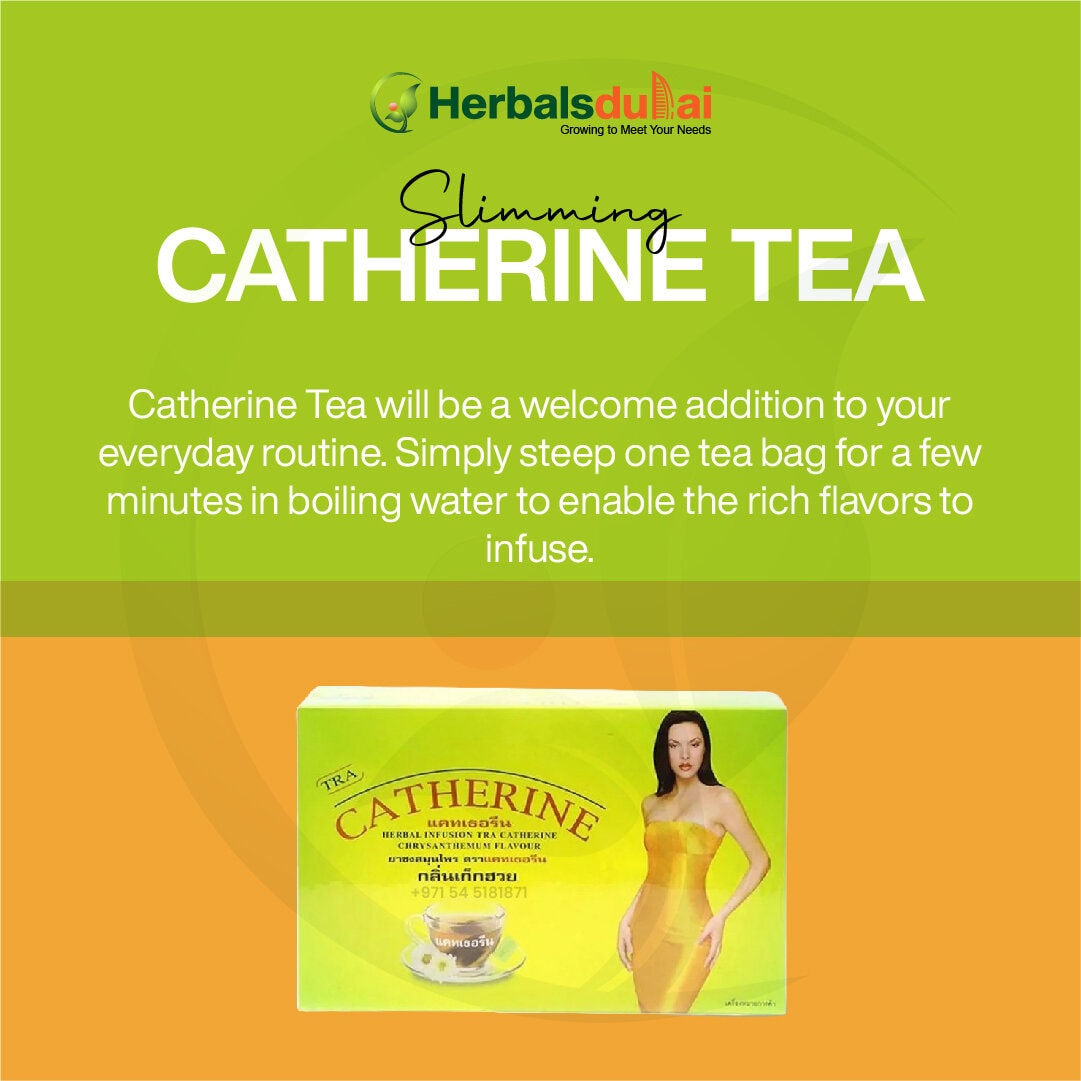 Packaging of Catherine Slimming Tea with text explaining the tea's infusion process on a green and orange background, featuring the Herbals Dubai logo.