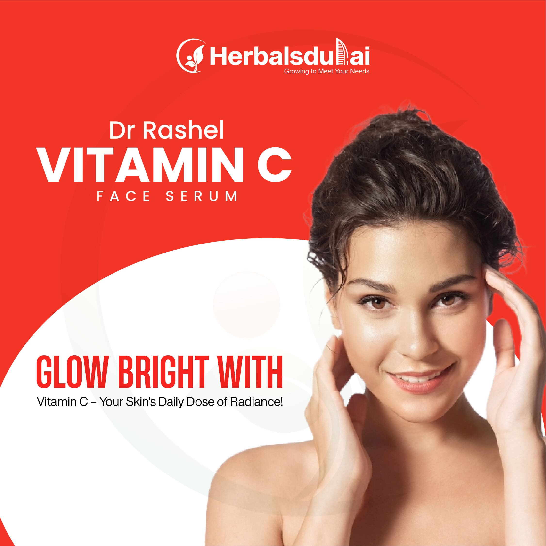 A woman with glowing skin smiles while touching her face, promoting Dr Rashel Vitamin C face serum from Herbals Dubai, with a vibrant red background.